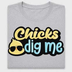 Chicks Dig Me Sunglasses DTF Transfer