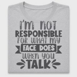 Sarcastic Face Quote DTF Transfer