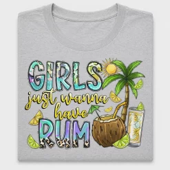 Girls Wanna Have Rum DTF Transfer