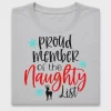 Proud Member Naughty List DTF Transfer