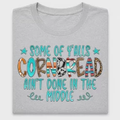 Sarcastic Cornbread DTF Transfer Design
