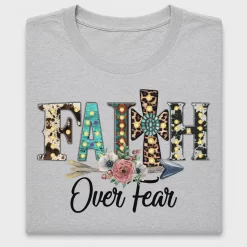 Faith Over Fear Western DTF Transfer