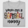 Loud & Proud Softball Nanny DTF Transfer