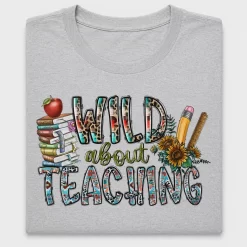 Wild About Teaching DTF Transfer