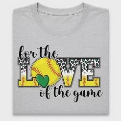 For The Love Of The Game Softball DTF Transfer