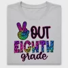 Peace Out Eighth Grade DTF Transfer