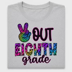 Peace Out Eighth Grade DTF Transfer