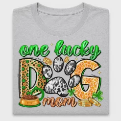 One Lucky Dog Mom DTF Transfer