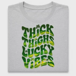 Thick Thighs Lucky Vibes DTF Transfer