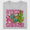 Stick It To Cancer Cactus DTF Transfer