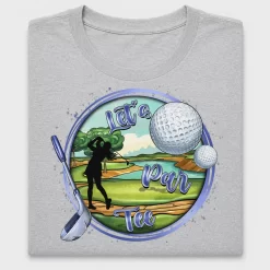 Let's Par Golf Course DTF Transfer
