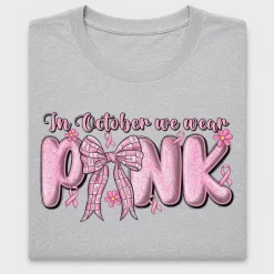 In October We Wear Pink DTF Transfer