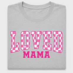 Loved Mama Checker DTF Transfer