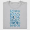 Snowflakes Are Blessings Winter DTF Transfer