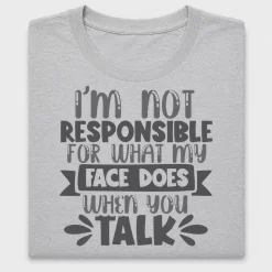 Sarcastic Face Quote DTF Transfer