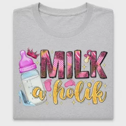 Milkaholik Baby Girl DTF Transfer