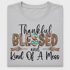 Thankful Blessed Messy DTF Transfer