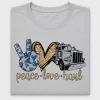 Peace Love Haul Trucker DTF Transfer