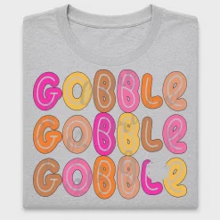 Gobble Gobble Stacked DTF Transfer