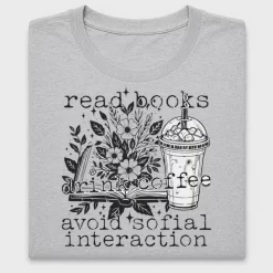 Read Books Avoid Social Interaction DTF Transfer