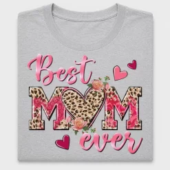 Best Mom Ever DTF Transfer