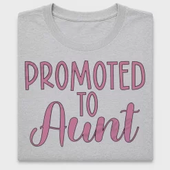 Promoted To Aunt DTF Transfer