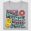 Mama Mommy Bruh DTF Transfer Design