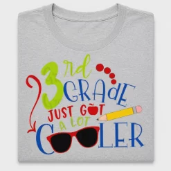 3rd Grade Just Got Cooler DTF Transfer