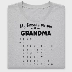 My Favorite People Call Me Grandma DTF Transfer