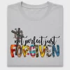 Not Perfect Just Forgiven DTF Transfer