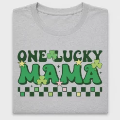 One Lucky Mama St. Patrick's Day DTF Transfer