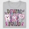 Dental Squad Breast Cancer Awareness DTF Transfer