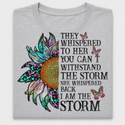 I Am The Storm Sunflower DTF Transfer Design