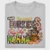 My Favorite Turkeys Call Me Nonna DTF Transfer