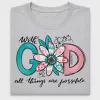 With God All Things Are Possible DTF Transfer