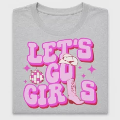 Lets Go Girls Cowgirl DTF Transfer