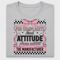 Sassy Attitude Humor DTF Transfer