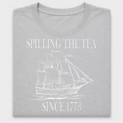 Spilling The Tea Since 1773 DTF Transfer