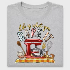 Life Is What You Bake It DTF Transfer