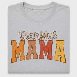 Thankful Mama DTF Transfer
