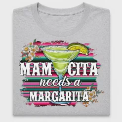 Mama Needs Margarita DTF Transfer