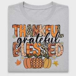 Thankful Grateful Blessed DTF Transfer