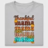 Thankful Mama Stacked DTF Transfer