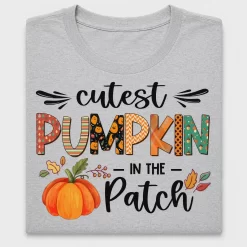Cutest Pumpkin In The Patch DTF Transfer