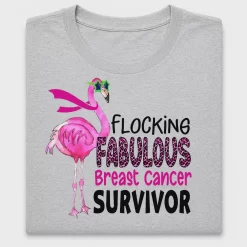Fabulous Flamingo Breast Cancer Survivor DTF Transfer