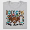 Holy Cow 100 Days of School DTF Transfer