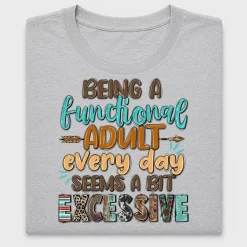 Functional Adult Humor DTF Transfer