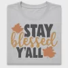 Stay Blessed Y'All DTF Transfer