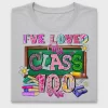 I Loved My Class 100 Days DTF Transfer