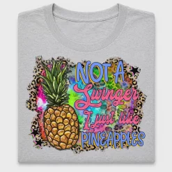 Not A Swinger Pineapple DTF Transfer